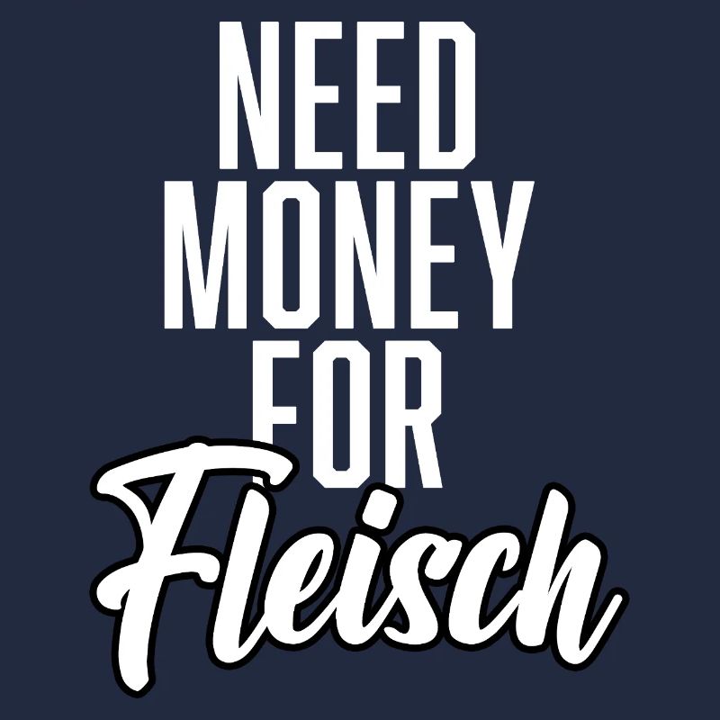 Need Money For Meat