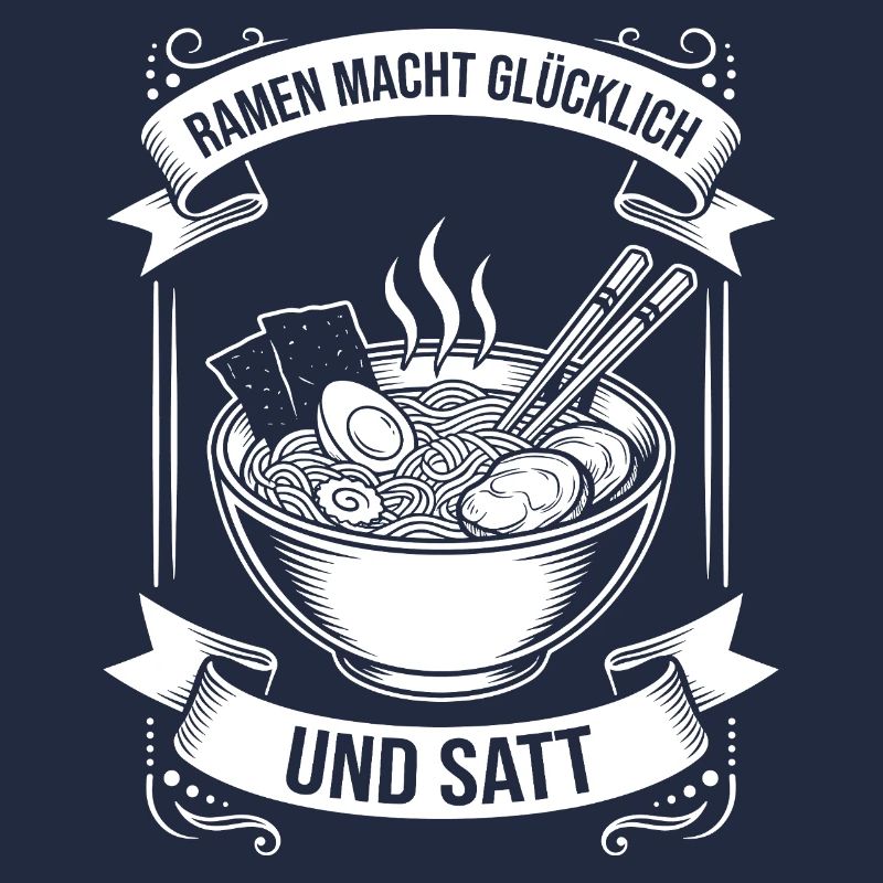 Ramen makes you happy and full
