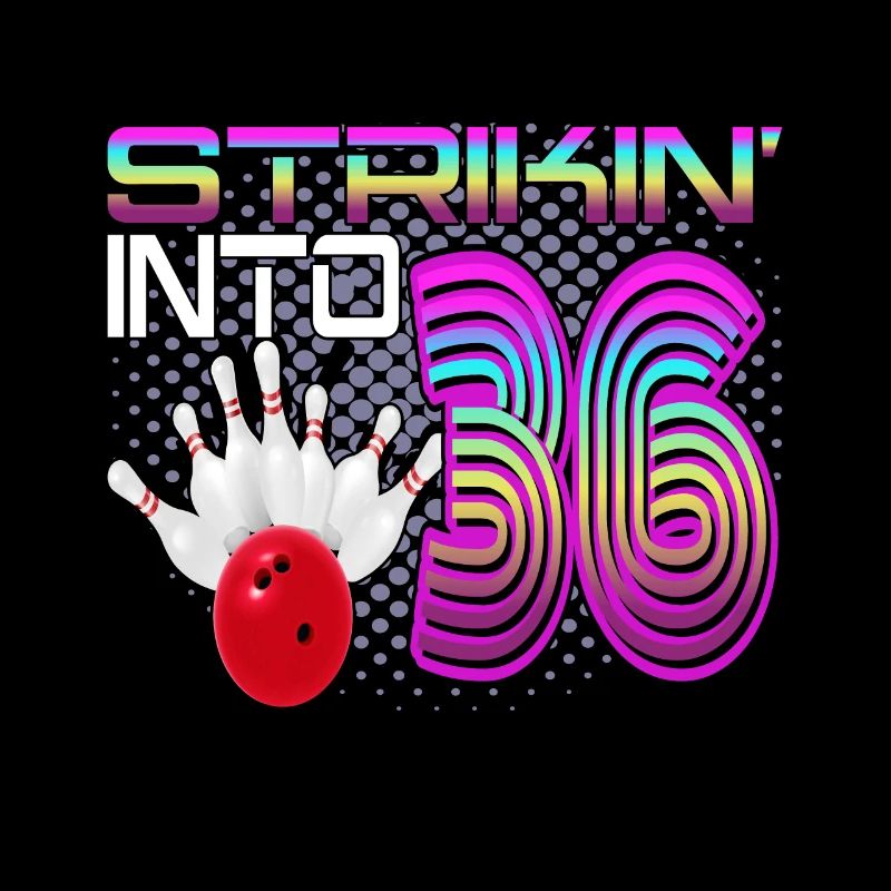 Striking Into 36 Bowling Bowler 36. Geburtstag