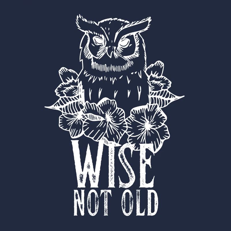 Vintage Eule und Rosen Wise Not Old