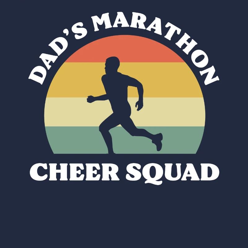 Dad's Marathon Cheer Squad Marathoner Marathon