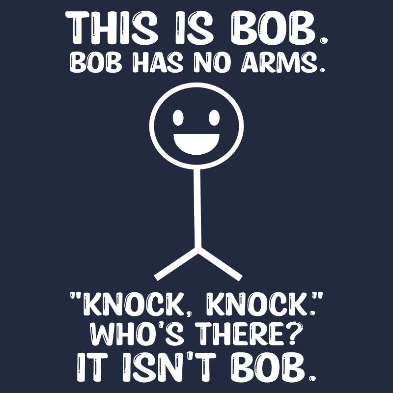 C’est Bob Bob n’a pas de bras drôle
