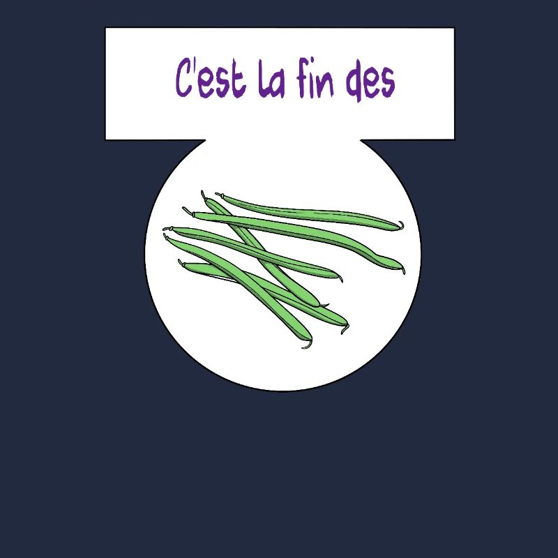 C'est la fin des haricots