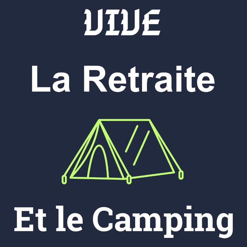 Vive la Retraite et le Camping