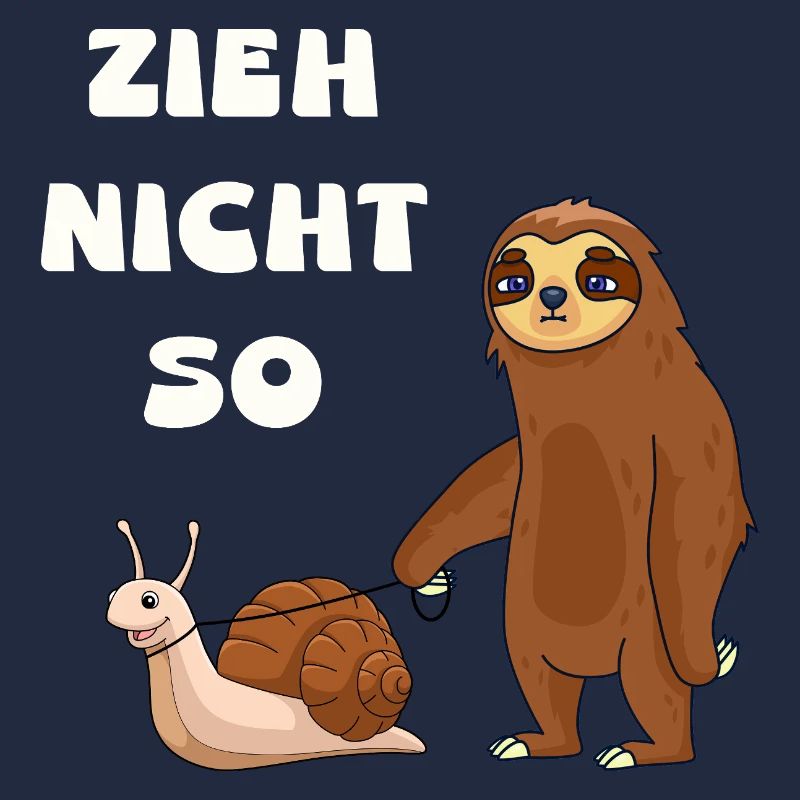 Don't pull a snail and a sloth