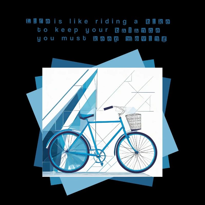 Message La vie, c’est comme faire du vélo
