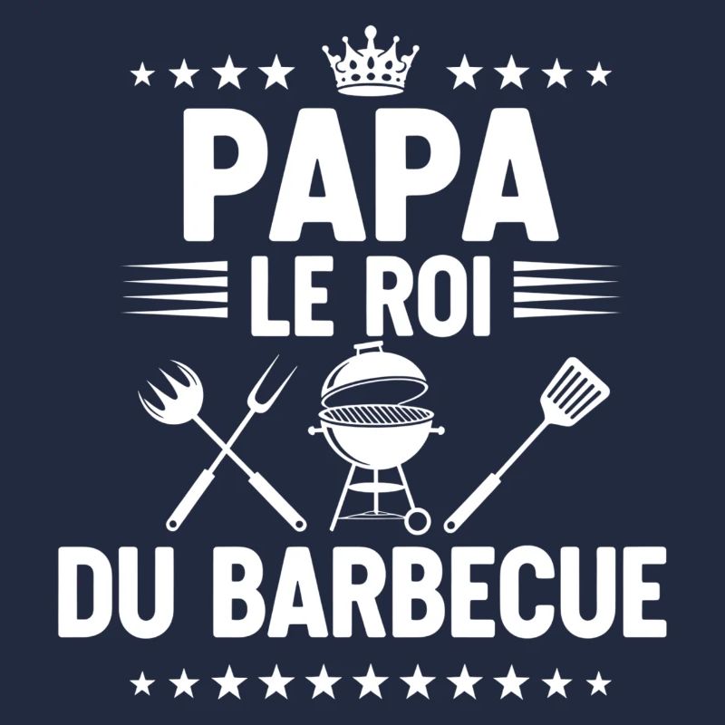 bbq roi du barbecue papa