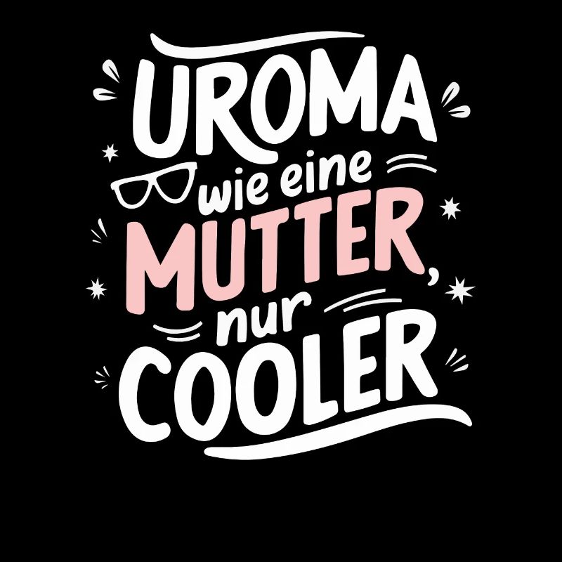 Uroma Cooler Geburtstag Beste Urgroßmutter