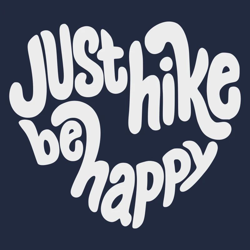 Lettrage Just Hike Be Happy