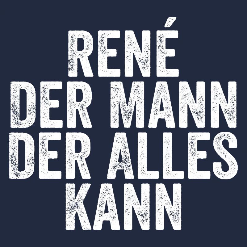 Rene The man who can do everything First name René