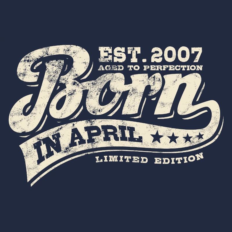 Born in April 2007 - Geburtstag - Geschenk