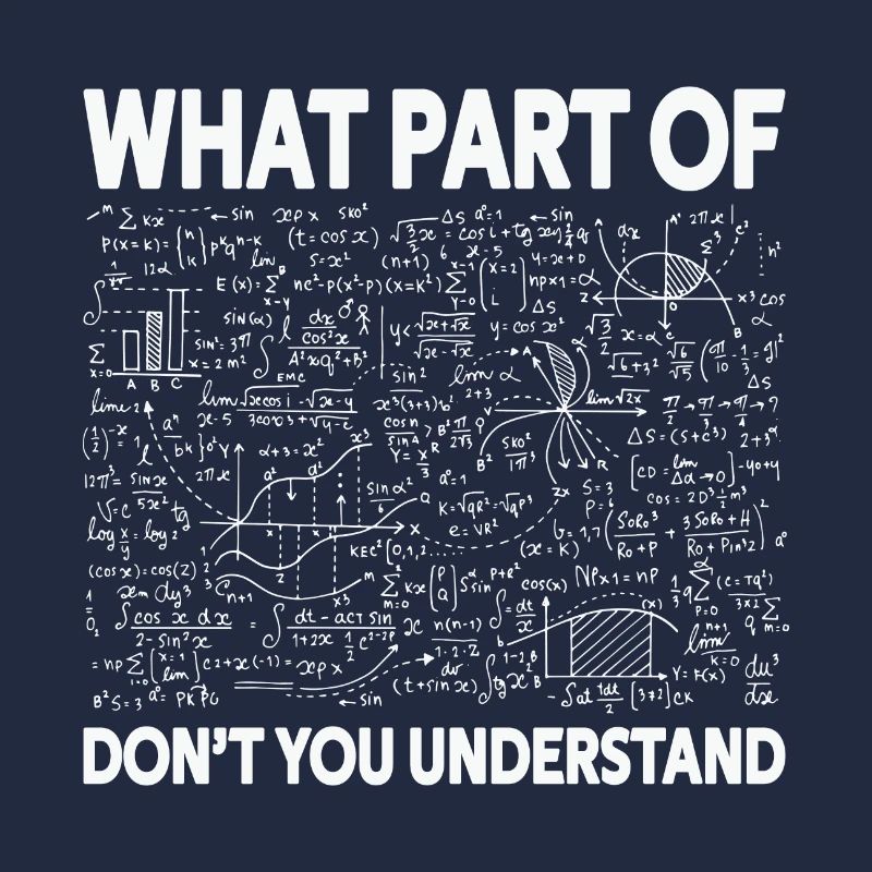 Citation du professeur de mathématiques quelle partie ne comprenez-vous pas