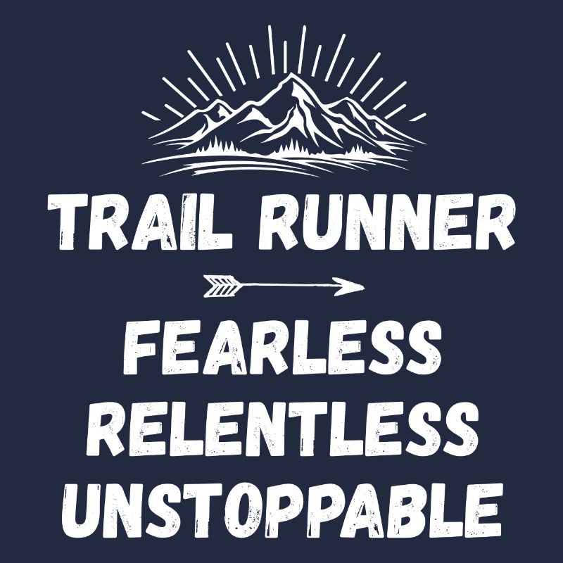 Trail Runner - Intrépide. Implacable. Imparable.