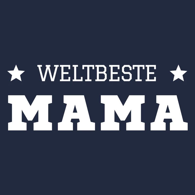 Weltbeste Mama