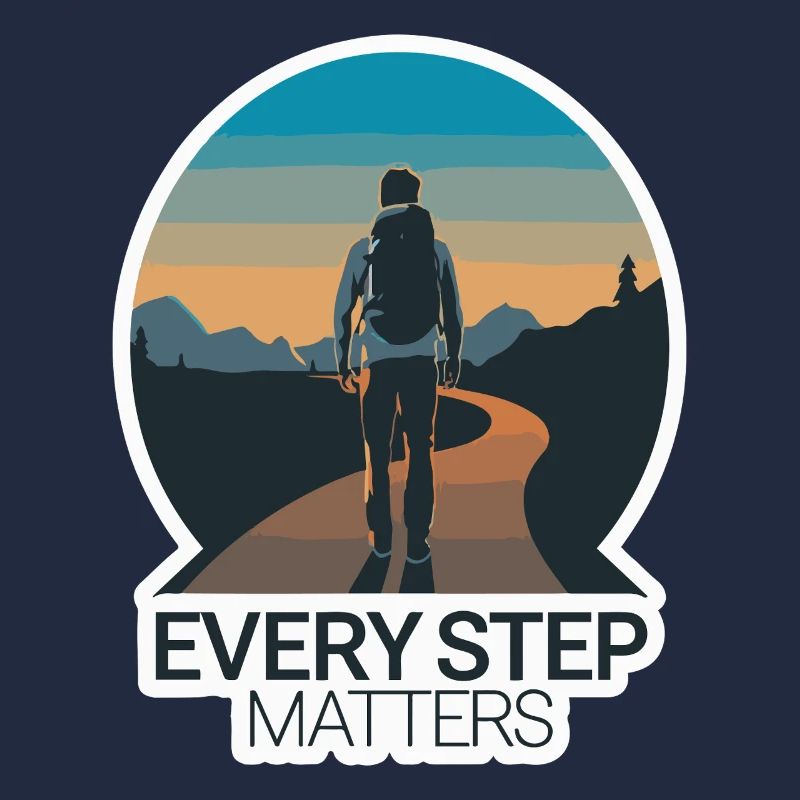 JOURNEY, EVERY STEP MATTERS