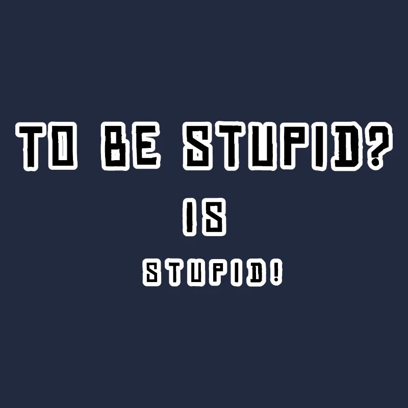 Provocative, humorous statement design