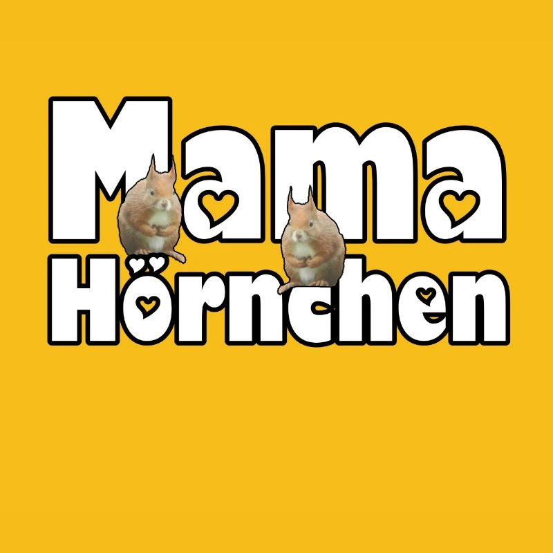 Mama Eichhörnchen Mutter Tier Muttertag Spruch