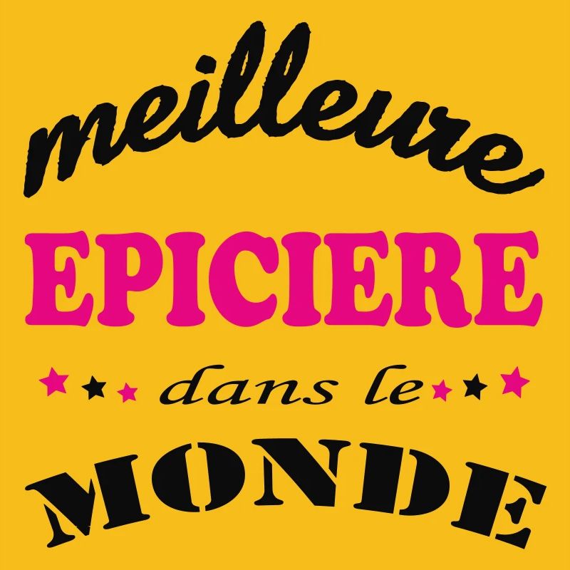 MEILLEURE EPICIERE DANS LE MONDE