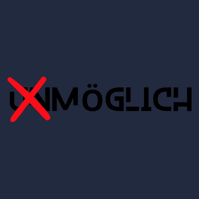 Alles ist möglich