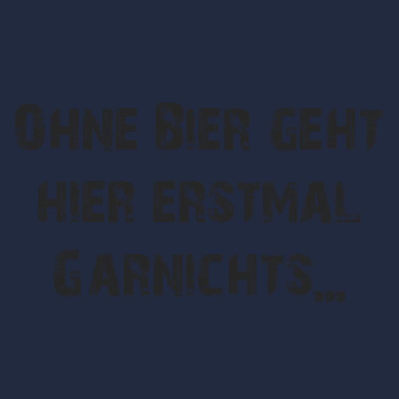 ohne Bier