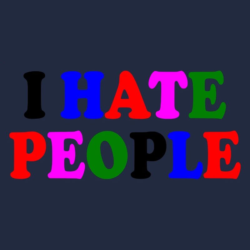I hate people