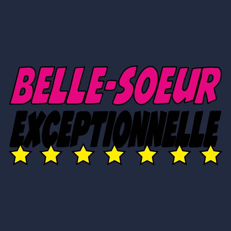 Belle Soeur exceptionnelle