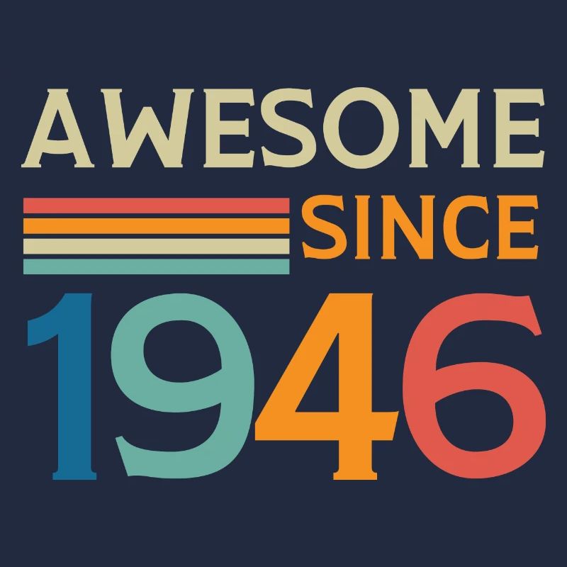 Awesome since 1946