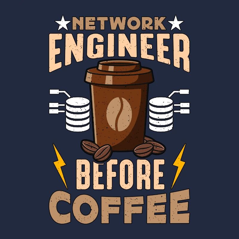 Network Engineer Before Networking Coffee Lover