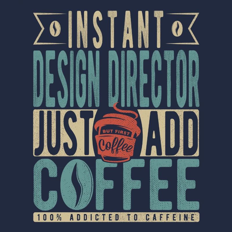 Directeur de la conception instantanée Il suffit d’ajouter du café