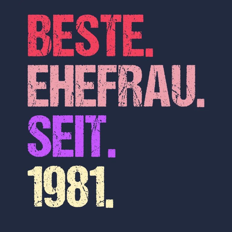 Valentinstag Beste Ehefrau Seit 1981