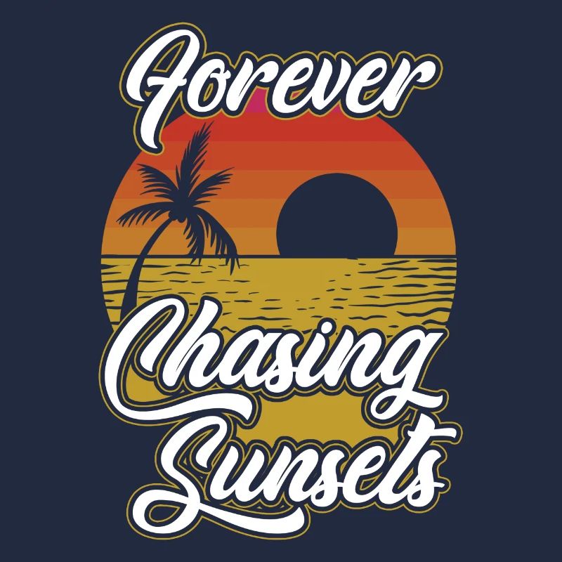 Always chasing the sunset