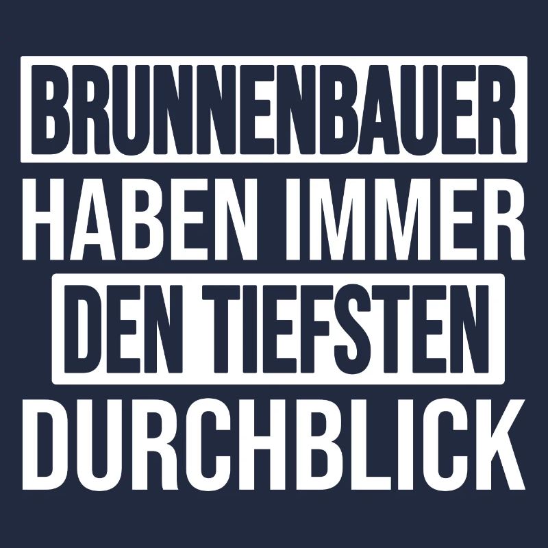 Brunnenbau Immer Den Tiefsten Durchblick