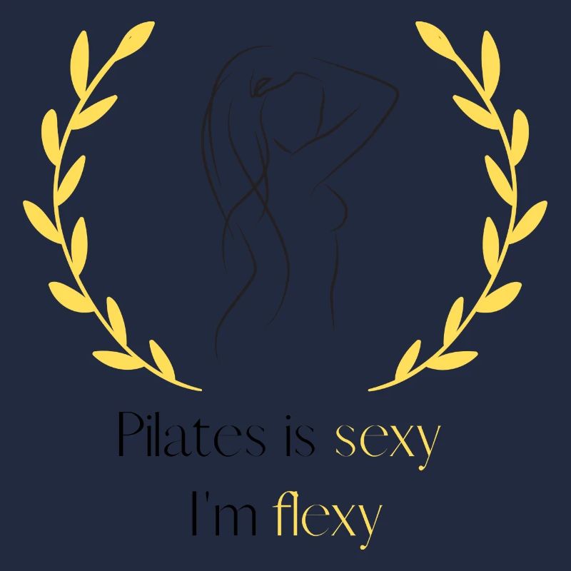 Le Pilates est sexy I m flexy