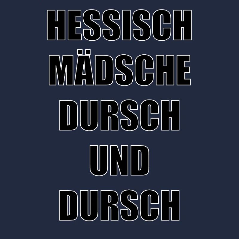 "hessisch Mädsche"