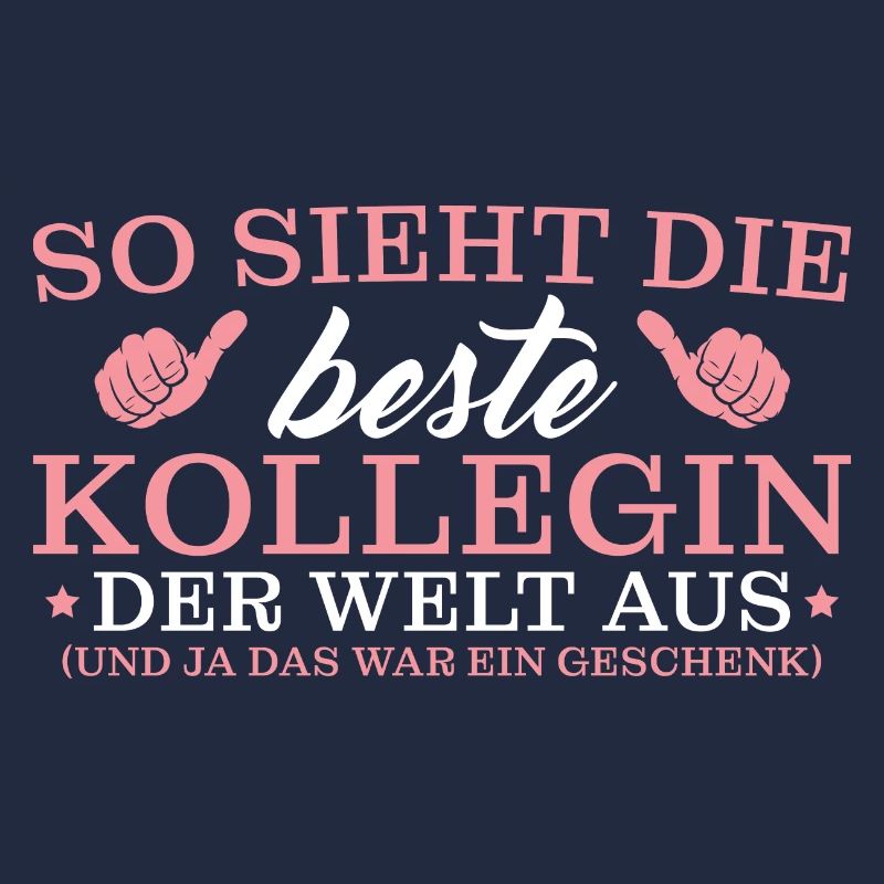 Arbeitskollegin Geschenkidee Beste Kollegin