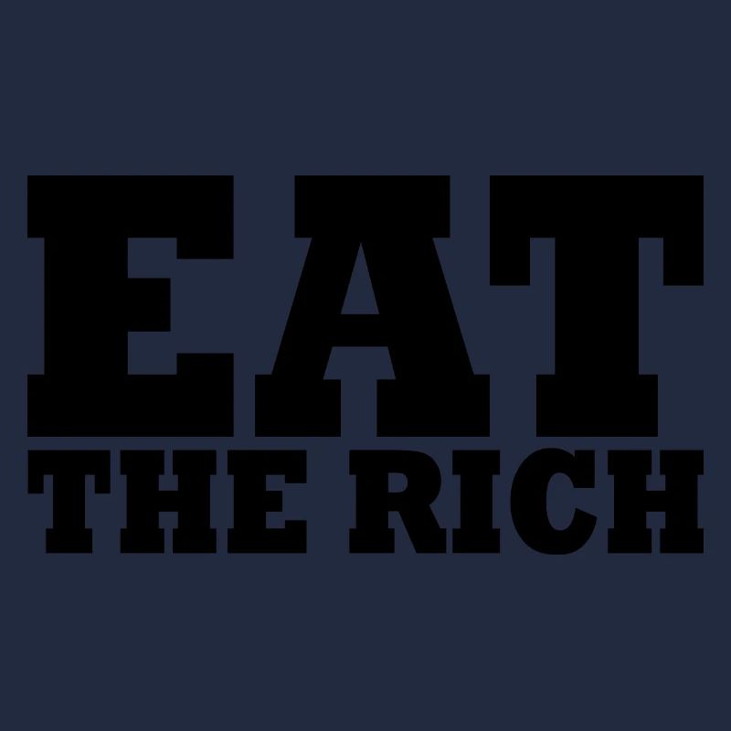 Eat the rich