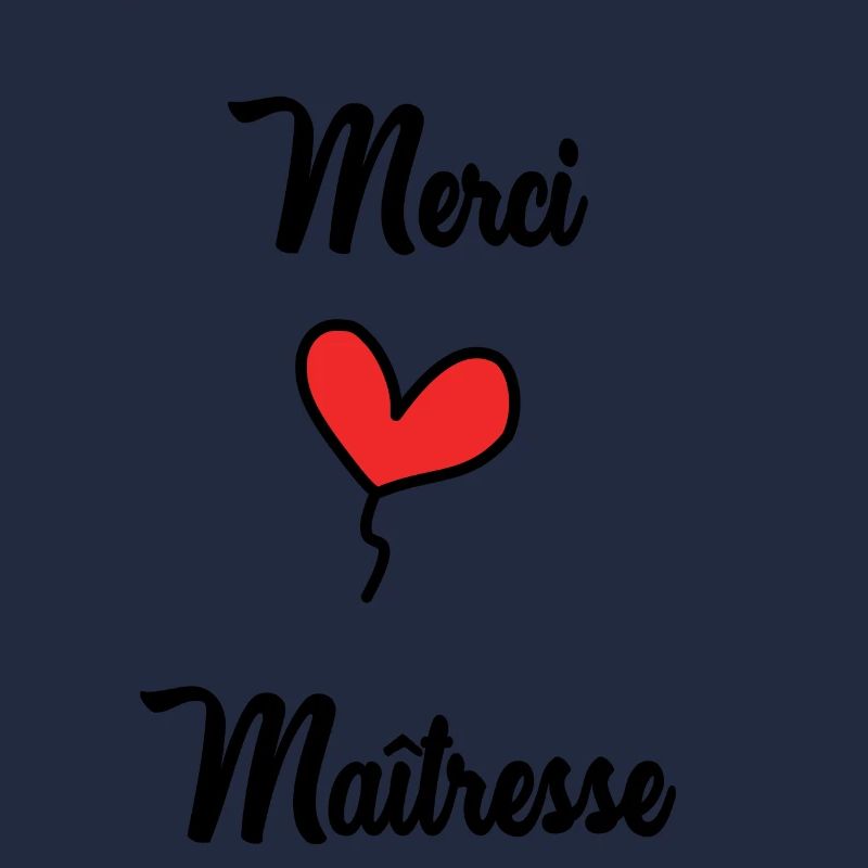 MERCI. MAÎTRESSE