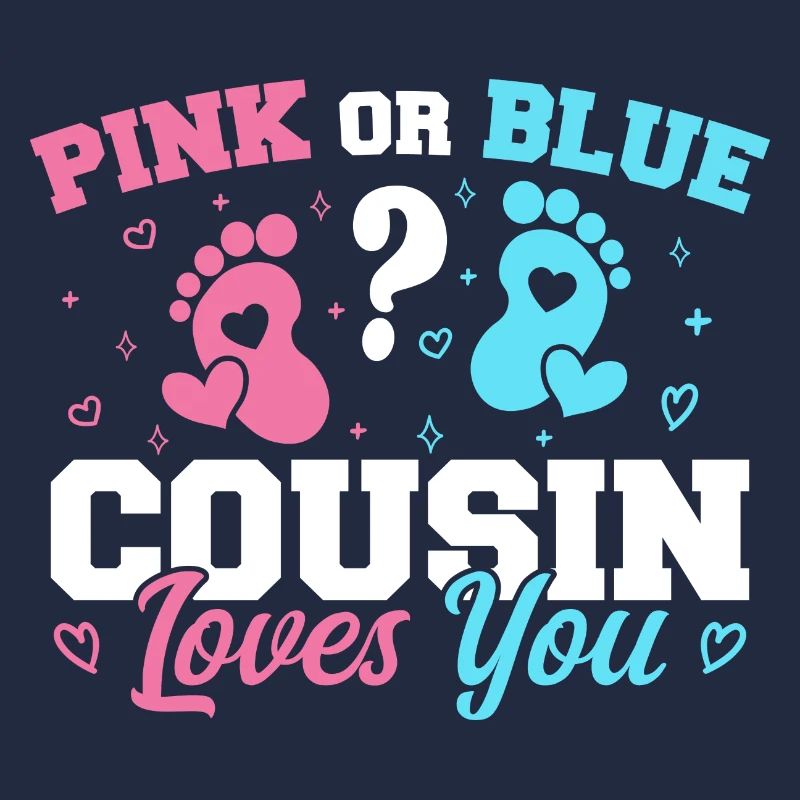 Rosa oder blauer Cousin liebt dich - Cousine