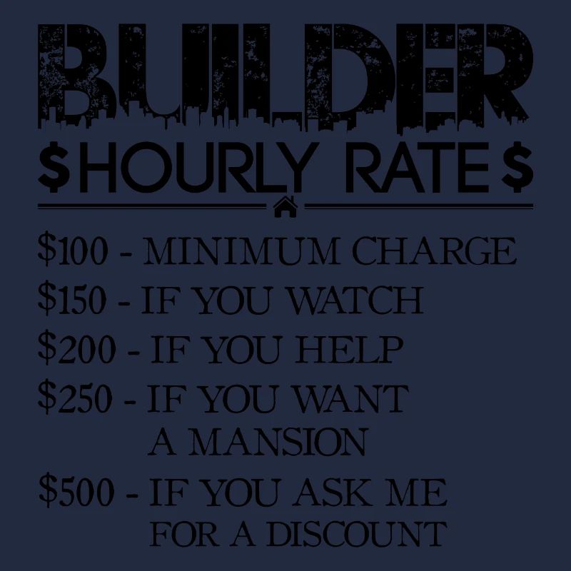 Builder Hourly Rate - black - Hausbauer