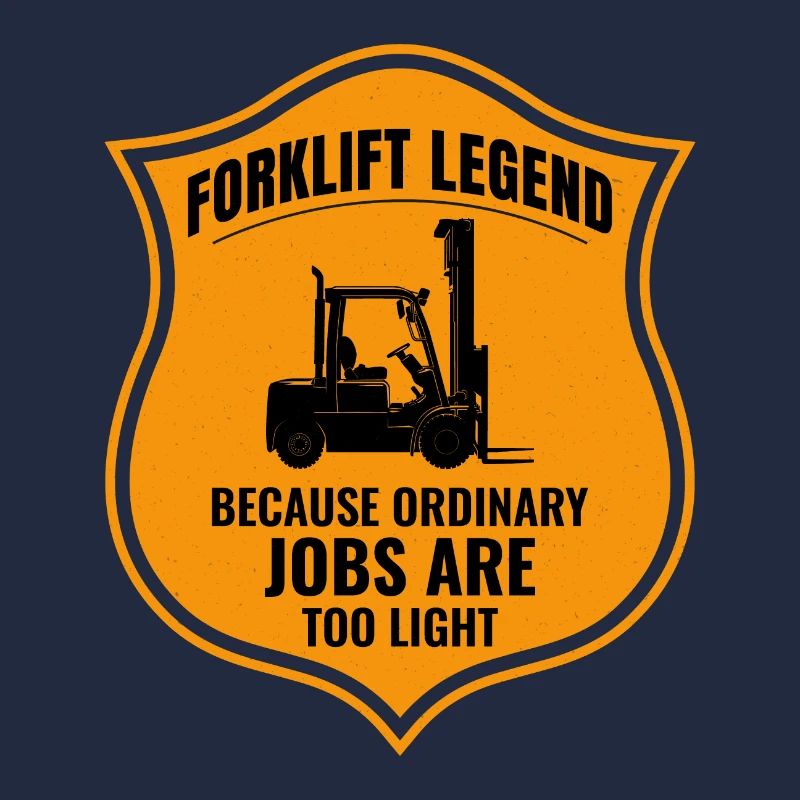 Forklift Operator Heavy Equipment Driver Funny
