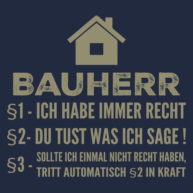 Builder House Construction Site Funny Gift