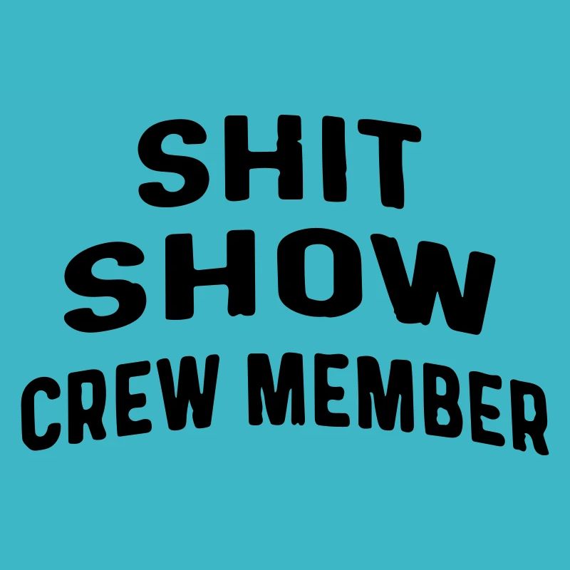 Shit-Show-Crewmitglied
