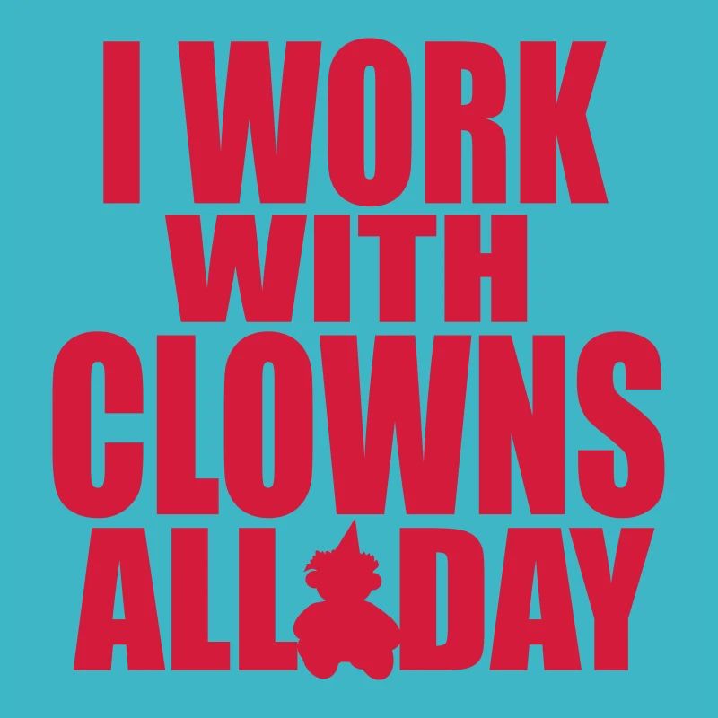 i work with clowns 6