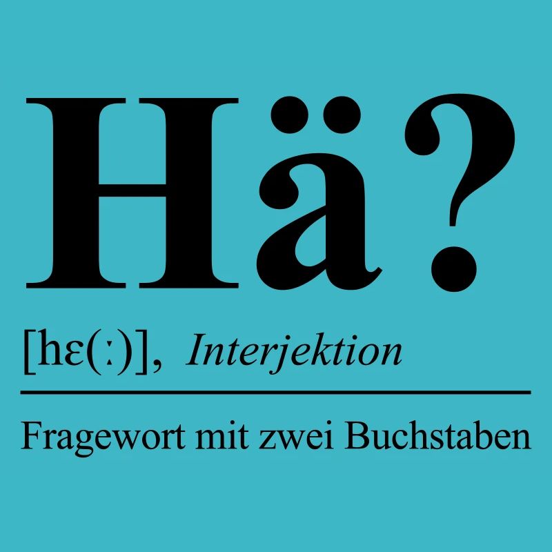 Hä?
