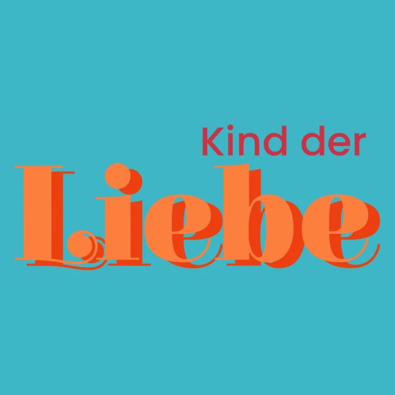 Kind der Liebe