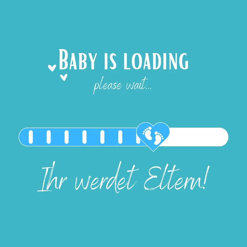 Baby is loading Ihr werdet Eltern! Schwangerschaft