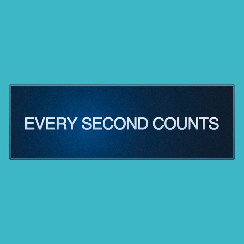 Every Second Counts