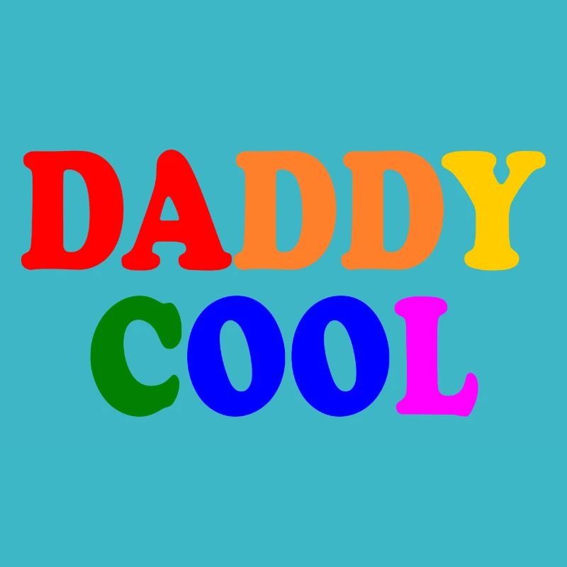 Daddy cool