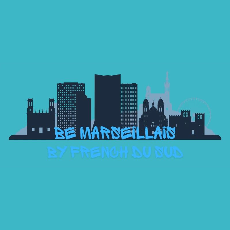 Be Marseillais !