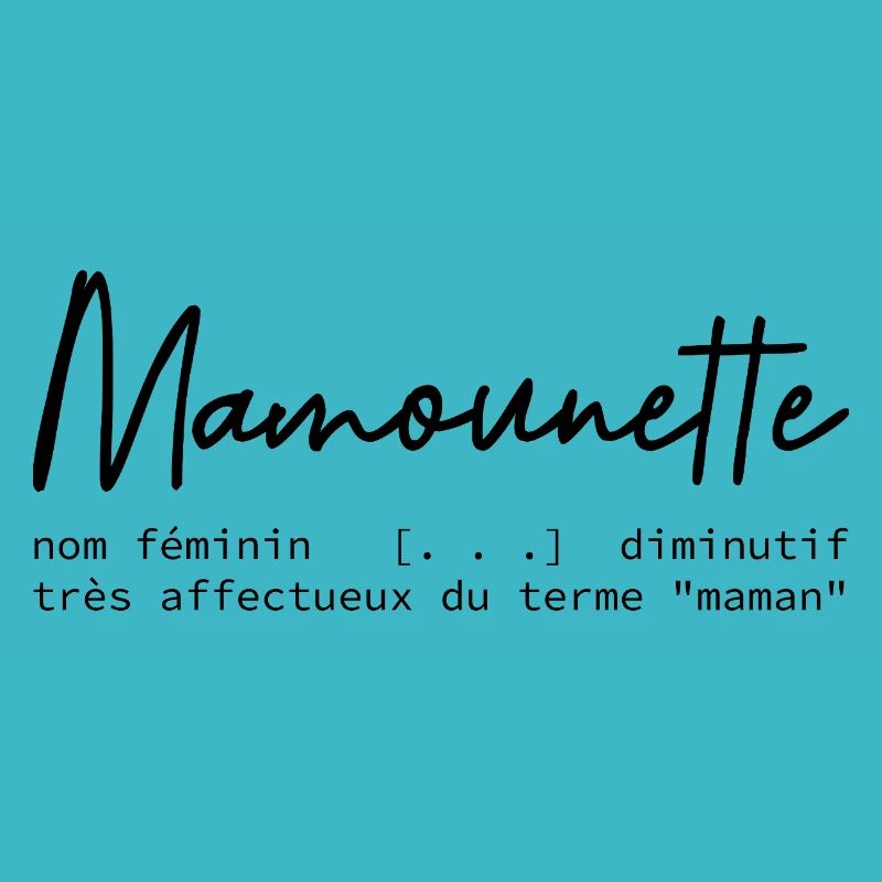Définition mamounette